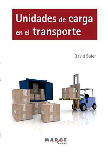 Unidades de carga en el transporte (Biblioteca de Logística)