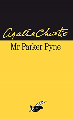 Télécharger Monsieur Parker Pyne (Masque Christie) Gratuit