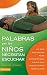 Produktbild Palabras que los niños necesitan escuchar: Lo que necesitan para convertirse en lo que Dios planeó para ellos