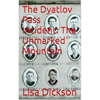The Dyatlov Pass Incident