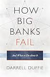 How Big Banks Fail and What to Do about It