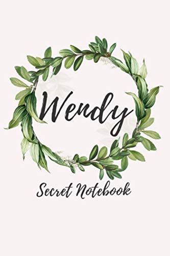 Wendy Secret Notebook: Blank dotted bullet journal, personalized name notebook