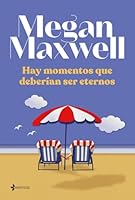 Hay momentos que deberían ser eternos 8408242989 Book Cover