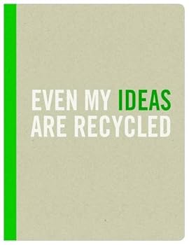 Paperback Kraft Journal: Even My Ideas Are Recycled Book