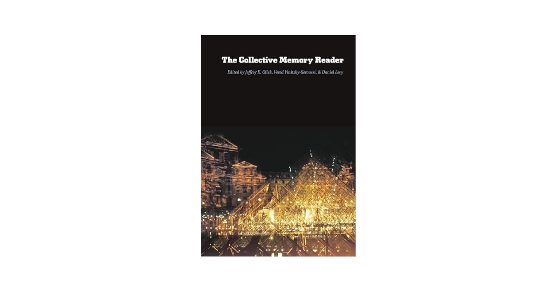 Amazon.com: The Collective Memory Reader: 9780195337426