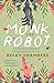 Produktbild Monk and Robot: A Psalm for the Wild-Built and A Prayer for the Crown-Shy (Monk & Robot)