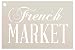 French Market Word Stencil StudioR12 | Farmhouse and Elegant - Reusable Mylar Template | Painting, Chalk, Mixed Media | Wall Art, DIY Home Decor - STCL909 - SELECT SIZE (5" x 3")