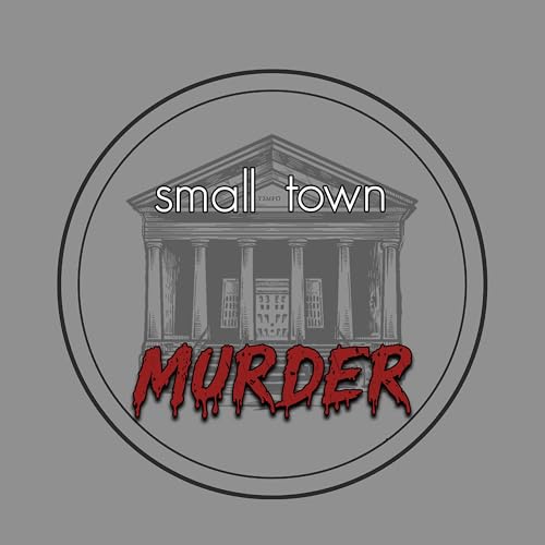 Page de couverture de Small Town Murder