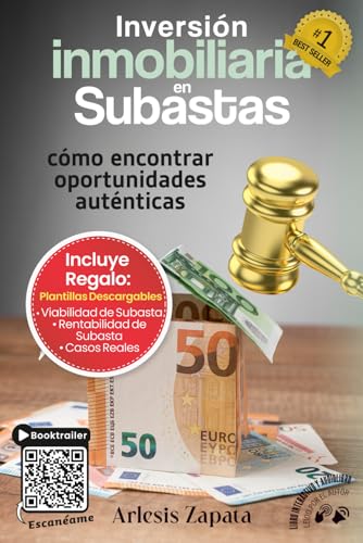Inversión Inmobiliaria En Subastas: Cómo encontrar oportunidades auténticas