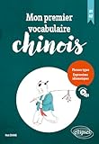 Mon premier vocabulaire chinois A1 A2