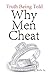 Why Men Cheat: Truth Being Told