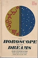 Your Horoscope and Your Dreams B000XZ0XHM Book Cover
