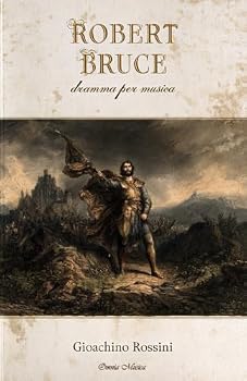 Robert Bruce (Original Libretto) (French Edition)