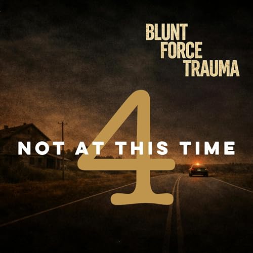 4 | Not At This Time