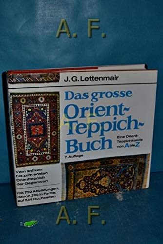 Das große Orientteppich-Buch.