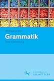 Grammatik: Eine Einführung - Wolfgang Imo 