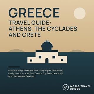 Greece Travel Guide: Athens, the Cyclades and Crete cover art
