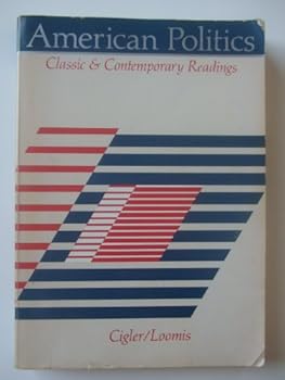 Paperback American Politics: Classic and Contemporary Readings Book