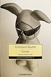 Gazapo (Spanish Edition)
