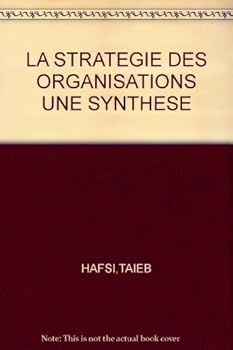 Paperback Strategie des Organisations : Une Synthese [French] Book