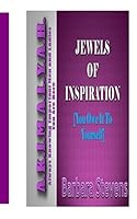 Jewels of Inspiration: You owe it to yourself 150849102X Book Cover