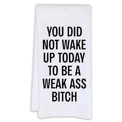 Cabana Bro Funny Motivational Hand Towels, You Did Not Wake Up Today to Be a Weakass Sarcastic Quote Hand Towel for Gym Bathroom Kitchen, Adult Humor Gifts Dish Tea Towel for Kitchen, 16x24 Inch