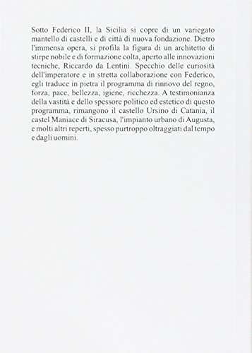 All'ombra Del Grande Federico. Riccardo Da Lentini Architetto - 2