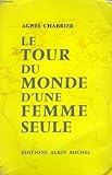  Le tour du monde d\'une femme seule