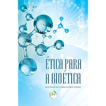 Capa do livro Ética para a Bioética