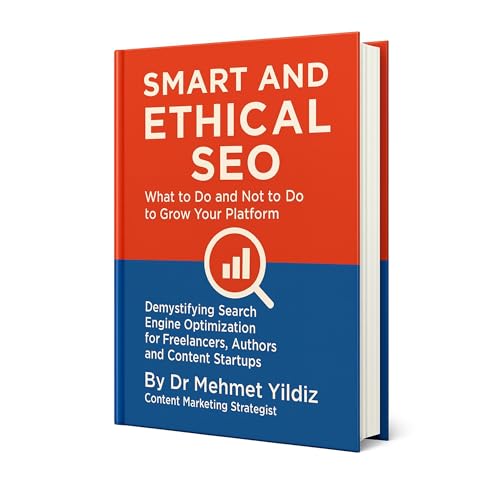Smart and Ethical SEO: What to Do and Not to Do to Grow Your Platform Audiolibro Por Dr Mehmet Yildiz arte de portada