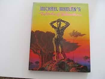 洋書 MICHAEL WHELAN'S Works of Wonder 洋書 MICHAEL WHELAN'S Works of Wonder Michael Whelan's works