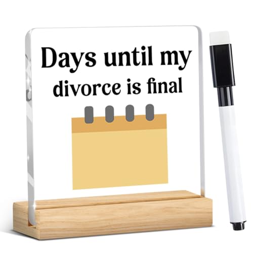 Divorce Gifts for Women Men Friends Family Divorce Is Final Countdown Acrylic Sign Decor for Party Home Bedroom Living Room