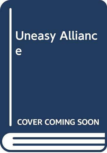 Uneasy Alliance (Harlequin Temptation, No 11) 0373251114 Book Cover