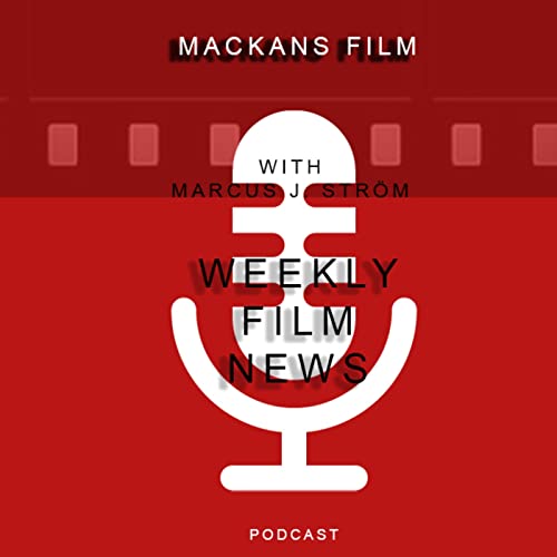 Couverture de MF Podcast: Weekly Film News