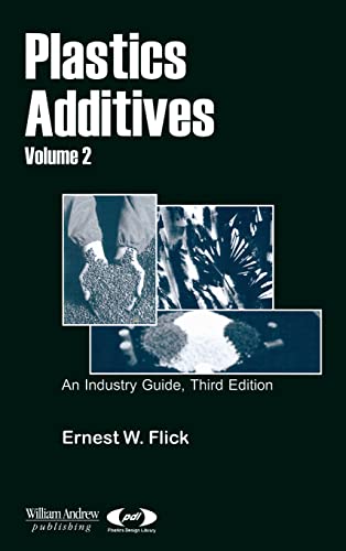 Plastics Additives, Volume 2 (Plastics Design Library) view 2
