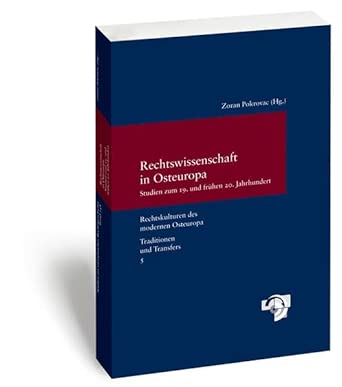 Rechtsprechung in Osteuropa: Studien Zum 19. Und Fruhen 20. Jahrhundert Bilingual Edition-Wow! eBook