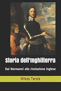 Storia dell'Inghilterra: Dai Normanni alla rivoluzione inglese