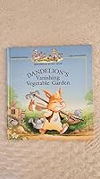 Dandelion's Vanishing Vegetable Garden 0836811275 Book Cover