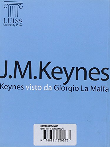 Keynes Visto Da Giorgio La Malfa - 2