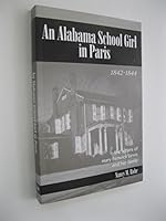An Alabama School Girl in Paris, 1842-1844 0970736800 Book Cover
