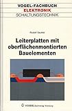messpinzette für smd bauelemente  Leiterplatten mit oberflächenmontierten Bauelementen: Technik oberflächenmontierter Bauelemente (SMD) - Entwerfen, Fertigen, Bestücken, Löten von ... Bauelementen (Vogel-Fachbücher)