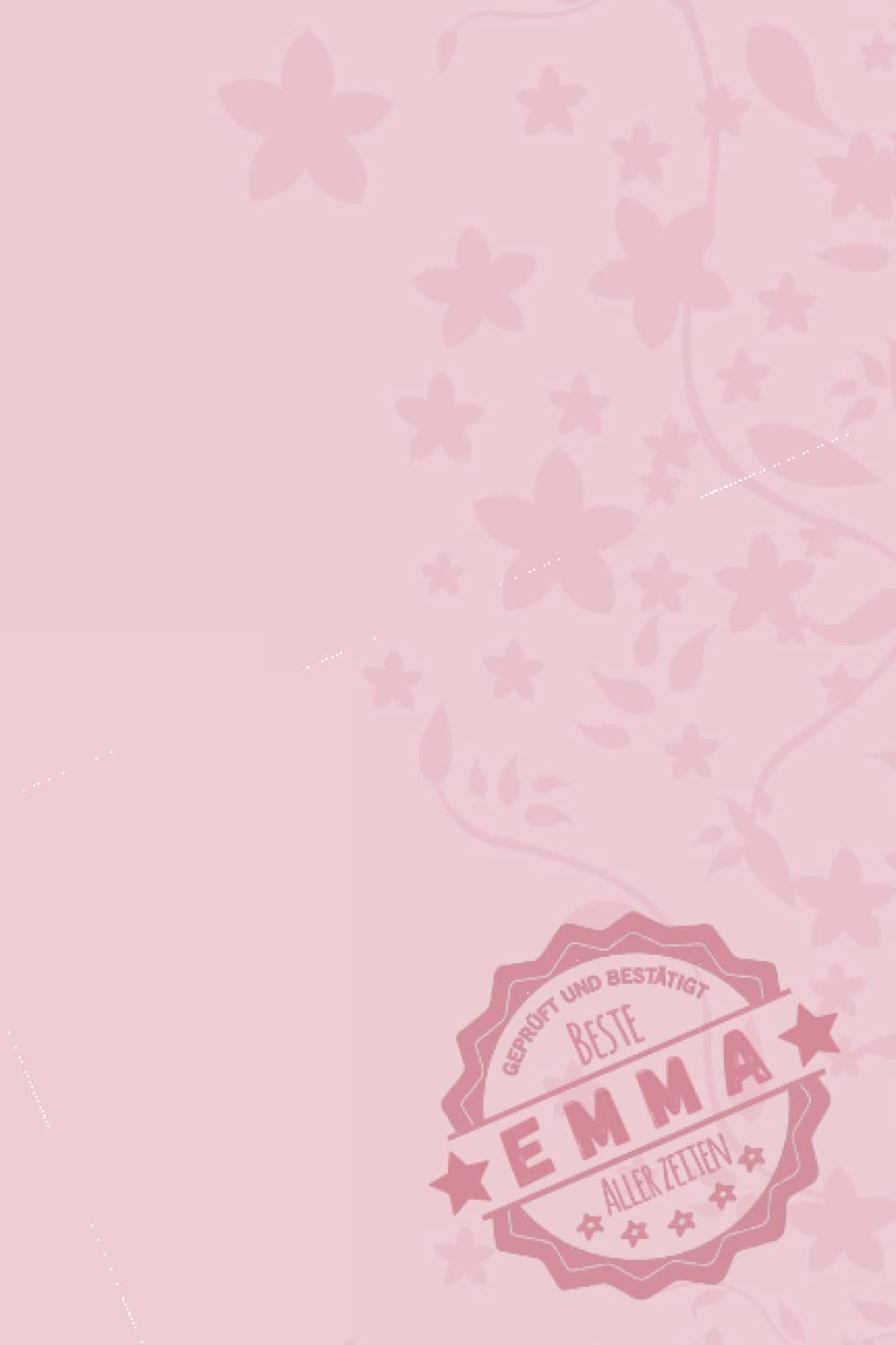 Emma (einzigartig) bewundernswert: Notizbuch inkl. To Do Liste | Das perfekte Geschenk | personalisiert mit dem Namen Emma | Geschenkidee | Geschenke | Name