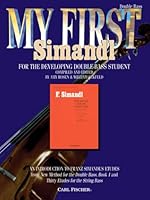 BF26 - My First Simandl - Double Bass 0825859743 Book Cover