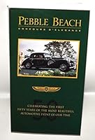 PEBBLE BEACH CONCOURS D'ELEGANCE. Celebrating Fifty Year of Automotive Style 1950 - 2000. B00ODFRT3Y Book Cover