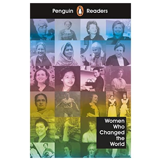 Penguin Readers Level 4: Women Who Changed the World (ELT Graded Reader) (English Edition)