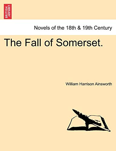 The Fall of Somerset.