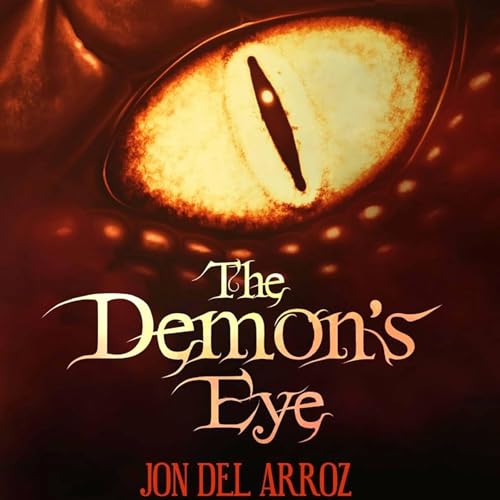 The Demon's Eye by Jon Del Arroz episode artwork