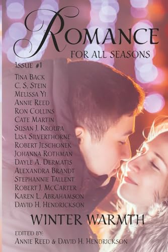 Romance for All Seasons: Winter Warmth 1954460082 Book Cover