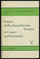 Impact of Psychoendocrine Systems in Cancer and Immunity 0889370052 Book Cover