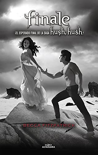 Finale (Spanish Edition) (Hush, Hush)